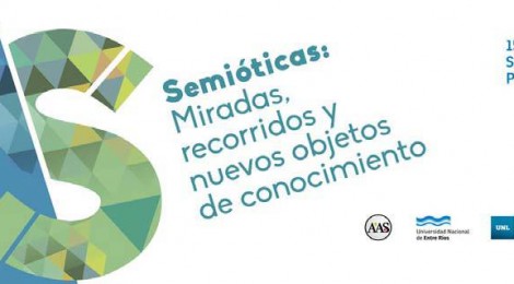 X Congreso Argentino y V Internacional de Semiótica, Santa Fe - Paraná 15, 16 y 17 de Septiembre
